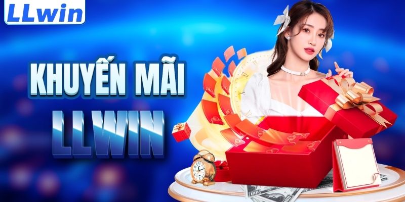 LLwin – Cá Độ Thể Thao, Casino Và Game Đổi Thưởng Trực Tuyến 2026 14 Khuyến mãi LLWIN thành viên nên tham gia